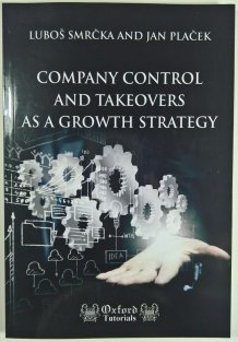Company Control and Takeovers as a Growth Strategy