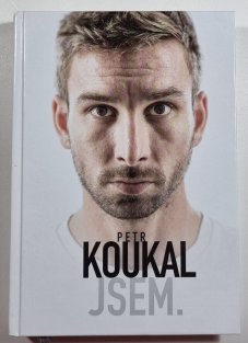 Petr Koukal - Jsem