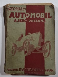 Automobil a jeho obsluha