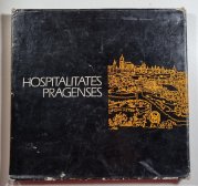 Hospitalitates Pragenses - Pražské pohostinství - 