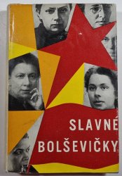 Slavné bolševičky - 
