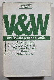 Hry Osvobozeného divadla 3 - Fata morgána / Ostrov dynamit / Don Juan & comp. / Golem / Nebe na zemi