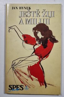 Ještě žiji a miluji