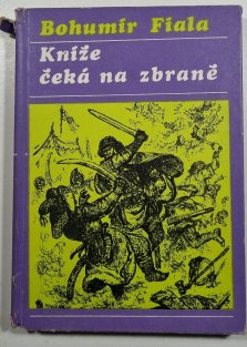 Kníže čeká na zbraně