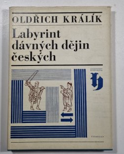 Labyrint dávných dějin českých