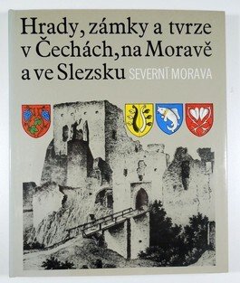 Hrady, zámky a tvrze v Čechách, na Moravě a ve Slezsku I - IV.