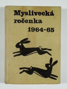 Myslivecká ročenka 1964 - 1965