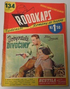 Rodokaps 134 - Dobyvatelé divočiny