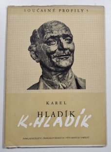 Karel Hladík - Podobizny a drobná plastika
