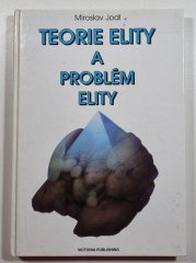 Teorie elity a problémy elity - 
