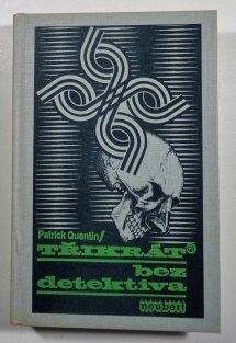 Třikrát /3x/ bez detektiva