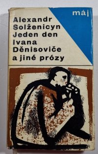 Jeden den Ivana Děnisoviče a jiné prózy