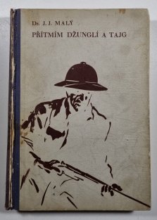 Přítmím džunglí a tajg