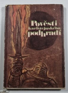 Pověsti karlštejnského podhradí