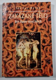 Zakázané tělo - Být tlustý není hřích