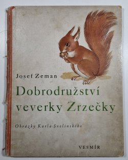 Dobrodružství veverky Zrzečky