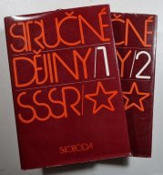 Stručné dějiny SSSR 1. - 2. - 