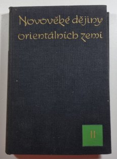 Novověké dějiny orientálních zemí II.