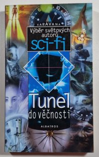 Tunel do věčnosti