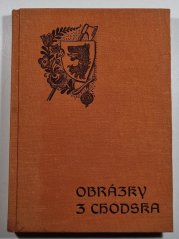 Obrázky z Chodska - 