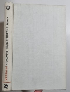 Sociální filozofie frankfurtské školy