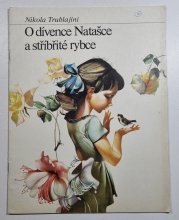 O dívce Natašce a stříbřité rybce - 