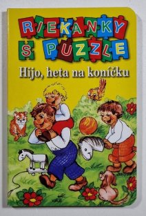 Riekanky s puzzle - Hijo, heta na koníčku 