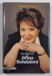 Když se řekne Jiřina Bohdalová - 