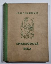 Smaragdová řeka - 