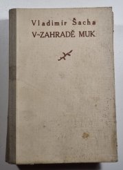 V zahradě muk - 