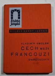 Čech mezi Francouzi - Francouzsky
