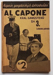 Al Capone sv. 3 - Letecká patrola