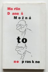 Možná to nepraskne - 