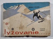 Lyžovanie - Technika a nácvik - 