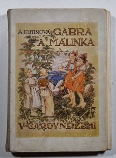 Gabra a Málinka v čarovné zemi