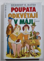 Poupata odkvétají v máji - 