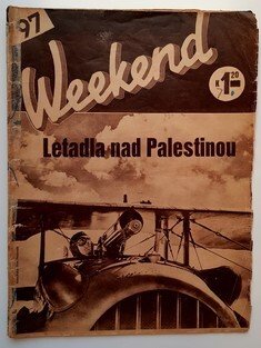 Weekend 97 - Letadla nad Palestinou