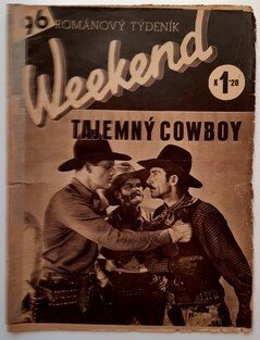 Weekend 96 - Tajemný cowboy