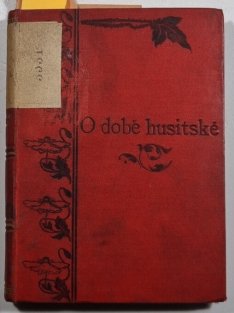 O době husitské I. - IV.