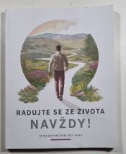 Radujte se ze života navždy! - Interaktivní biblický kurz