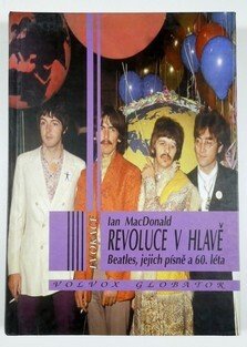 Revoluce v hlavě - Beatles, jejich písně a 60. léta