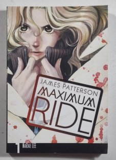Maximum Ride: Manga 1