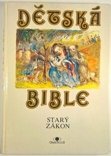 Dětská bible: Starý zákon