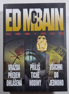 Vražda předem ohlášená / Příliš tiché hodiny / Všichni do jednoho - Omnibus v hlavní roli 87. revír 