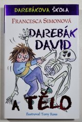Darebák David a tělo - 