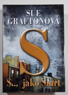 S... jako Smrt - Kinsey Millhoneová