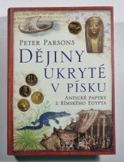 Dějiny ukryté v písku - Antické papyry z římského Egypta