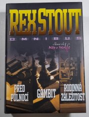 Před půlnocí / Gambit / Rodinná záležitost - Omnibus v hlavní roli Nero Wolfe - 