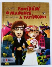 Povídání o mamince a tatínkovi - 