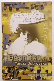 Básnířka Tereza Dubrovská
